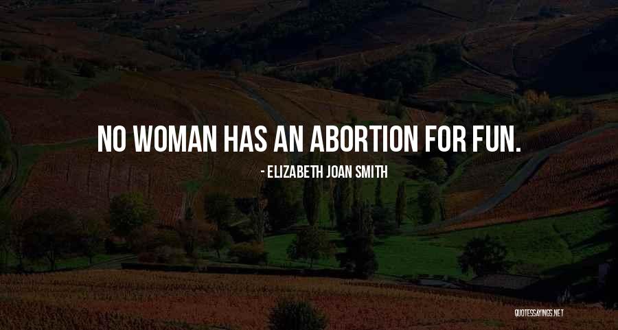 Elizabeth Joan Smith Quotes 449434