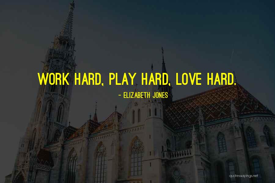 Elizabeth Jones Quotes 656297 Elizabeth Jones Quotes 656297