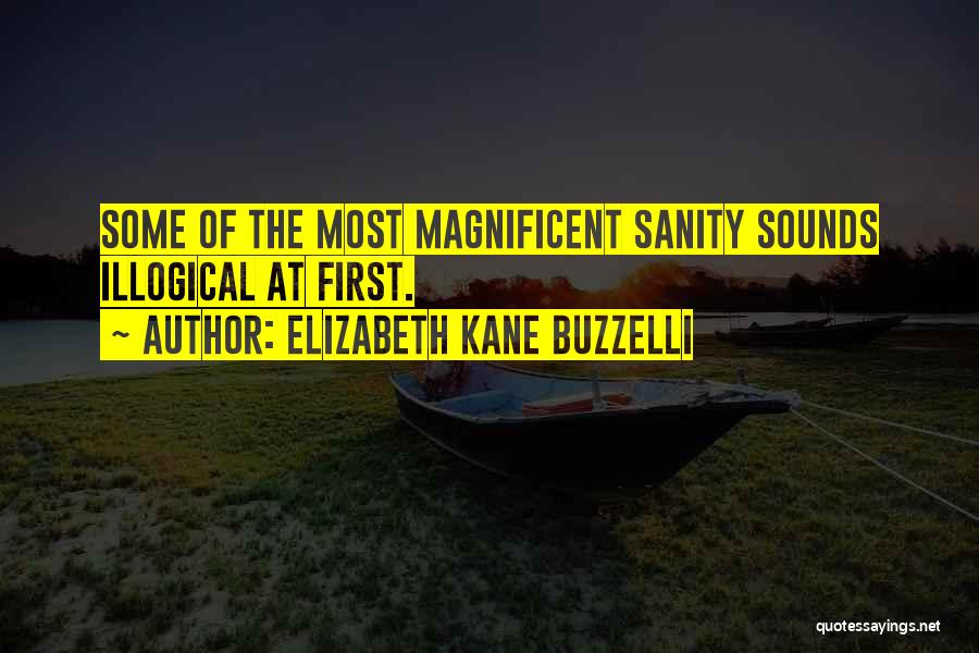 Elizabeth Kane Buzzelli Quotes 1930584