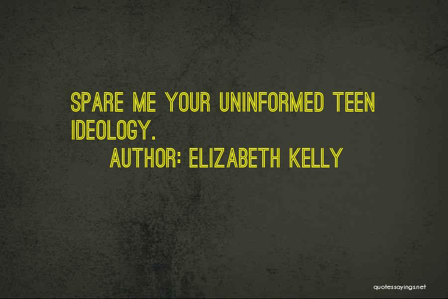 Elizabeth Kelly Quotes 193990