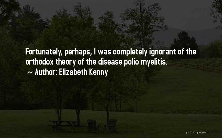 Elizabeth Kenny Quotes 744274