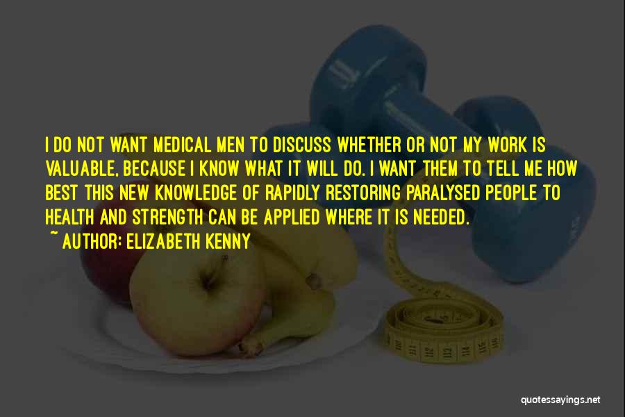 Elizabeth Kenny Quotes 840947