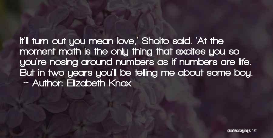Elizabeth Knox Quotes 1154947