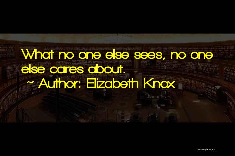 Elizabeth Knox Quotes 1480876