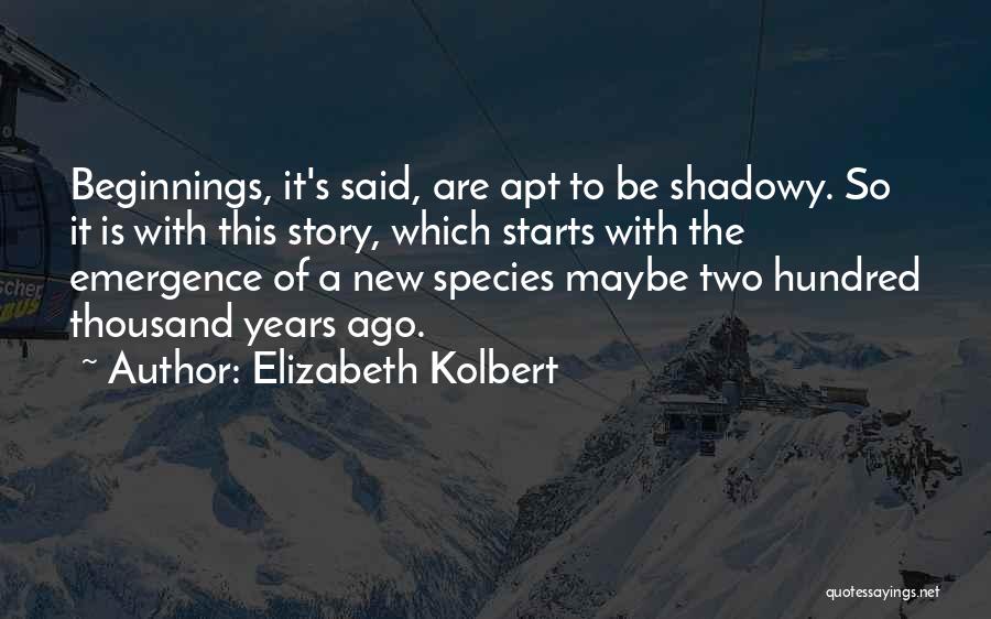 Elizabeth Kolbert Quotes 1091444
