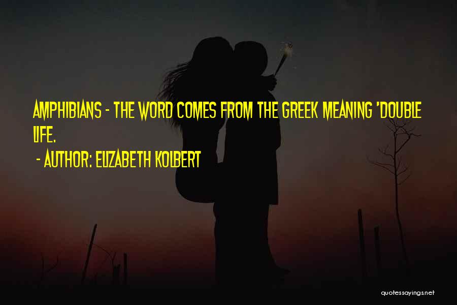 Elizabeth Kolbert Quotes 184237