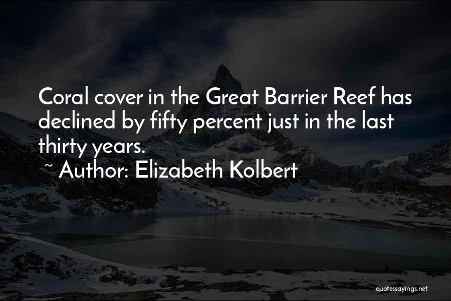 Elizabeth Kolbert Quotes 1866048