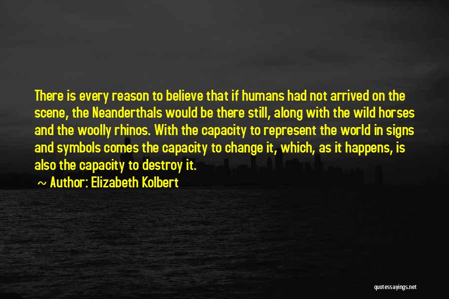 Elizabeth Kolbert Quotes 2092075