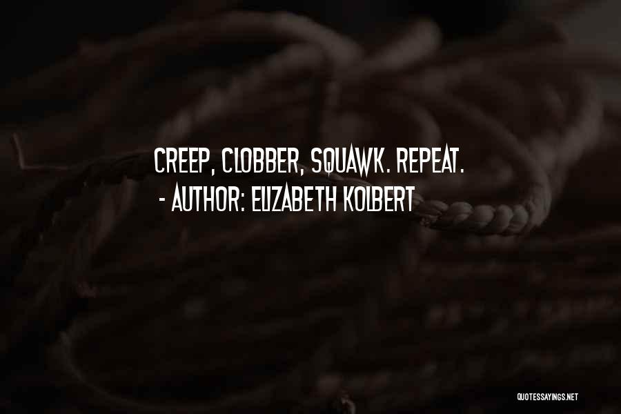Elizabeth Kolbert Quotes 2225862