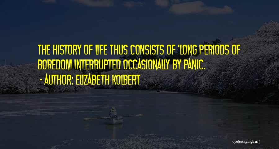 Elizabeth Kolbert Quotes 322291