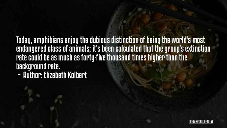 Elizabeth Kolbert Quotes 809382