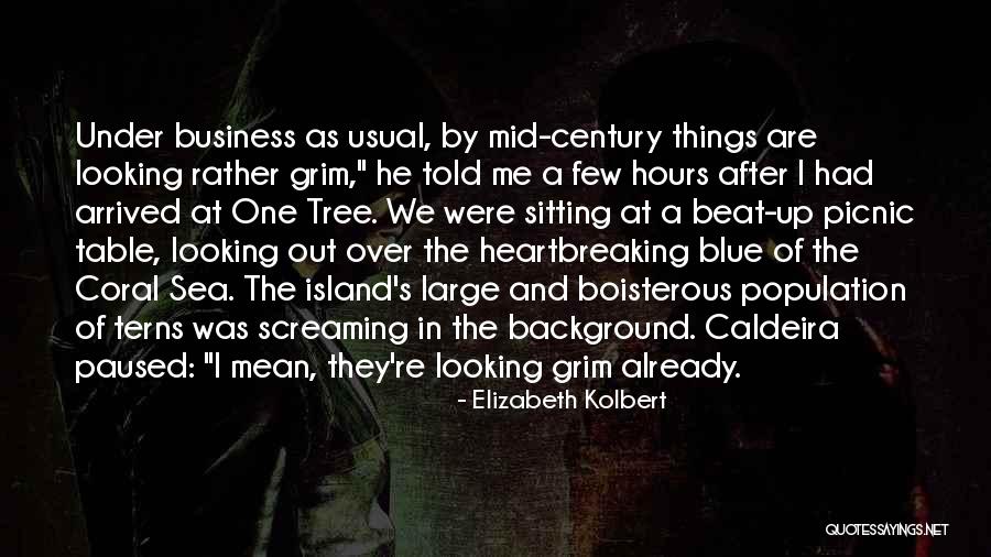 Elizabeth Kolbert Quotes 889460 Elizabeth Kolbert Quotes 889460