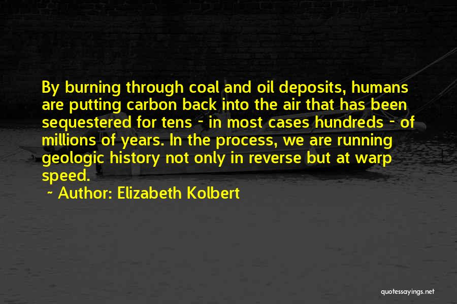 Elizabeth Kolbert Quotes 891587