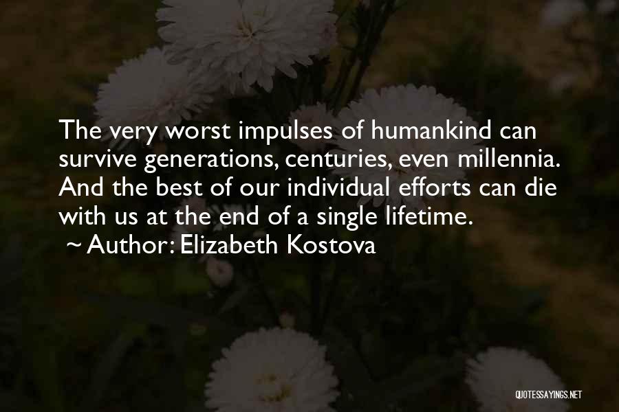 Elizabeth Kostova Quotes 1151189