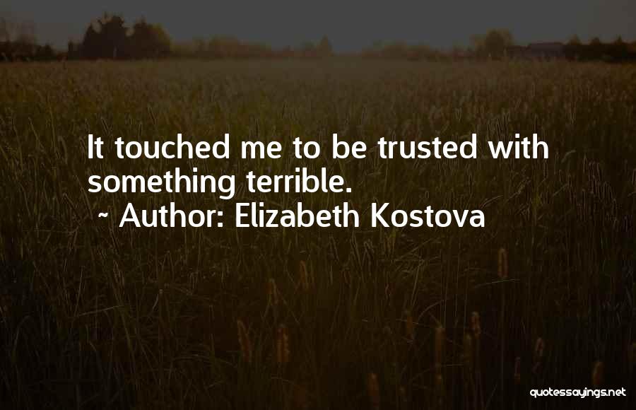 Elizabeth Kostova Quotes 1198477