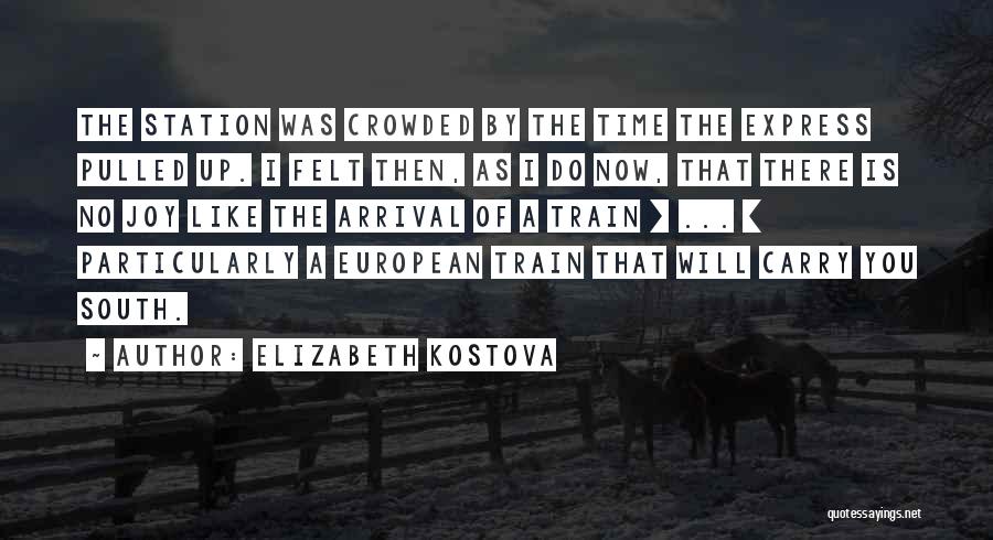 Elizabeth Kostova Quotes 1666741