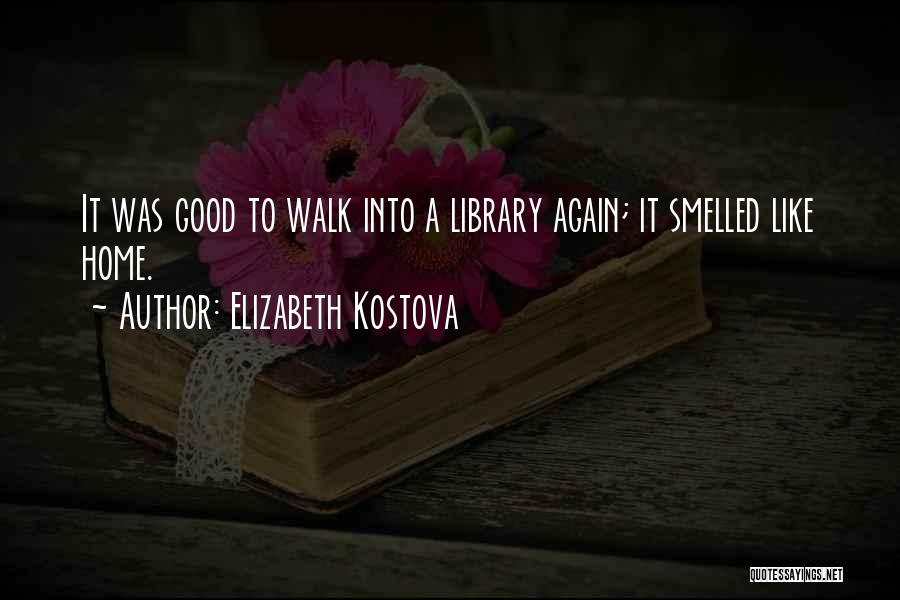 Elizabeth Kostova Quotes 1667769