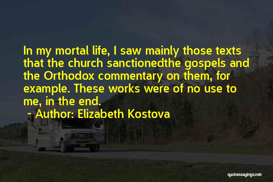 Elizabeth Kostova Quotes 326244