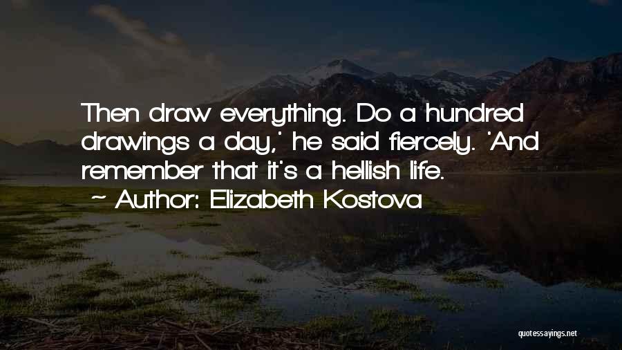 Elizabeth Kostova Quotes 713717