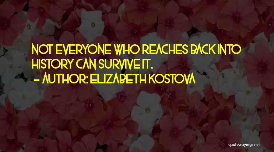 Elizabeth Kostova Quotes 837010