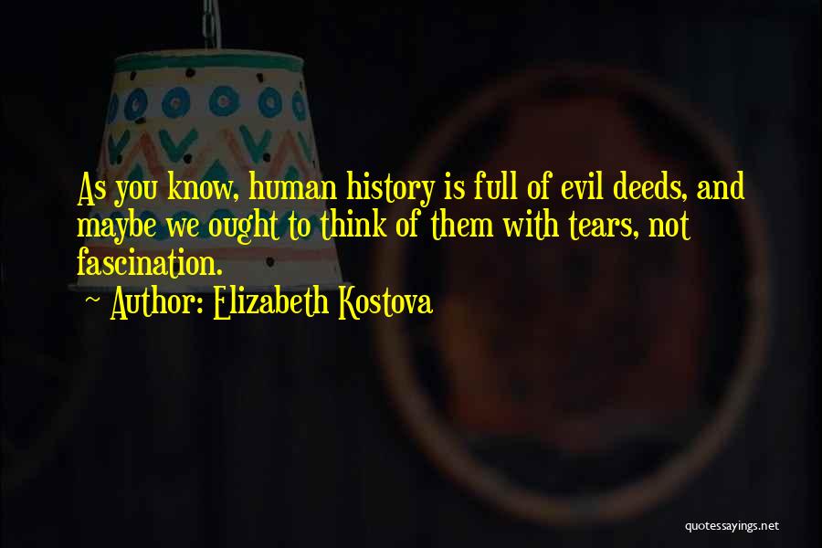 Elizabeth Kostova Quotes 974962