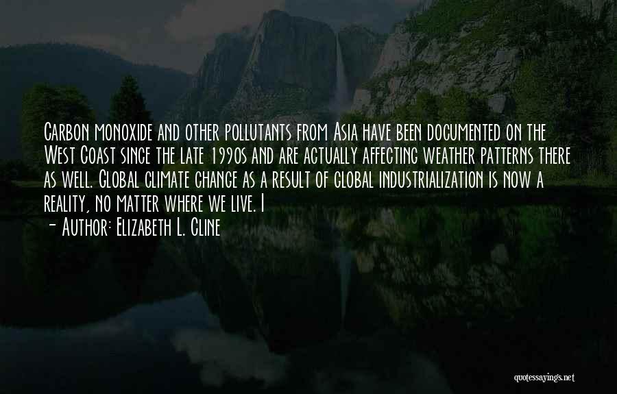 Elizabeth L. Cline Quotes 793509