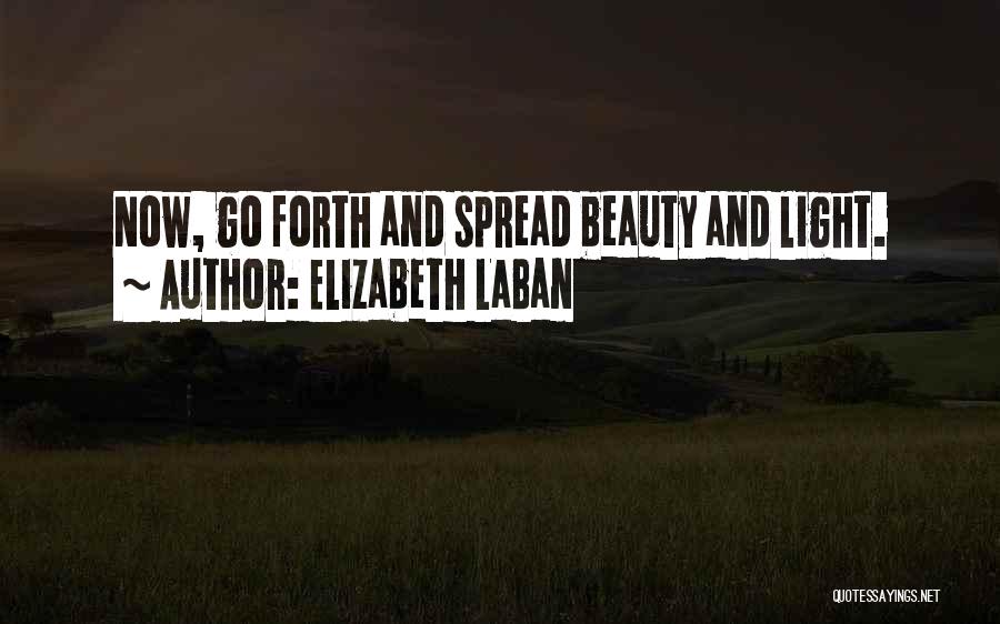 Elizabeth LaBan Quotes 647956