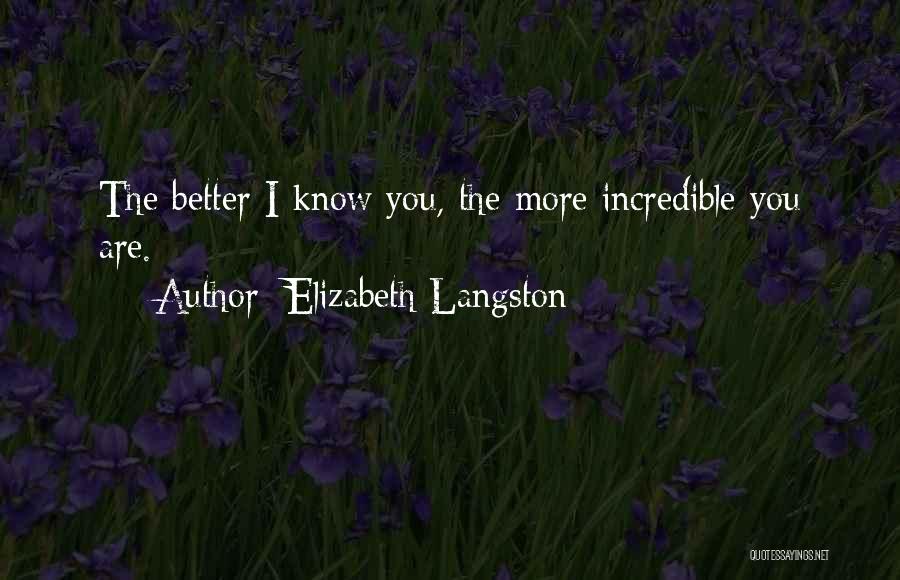 Elizabeth Langston Quotes 1193724