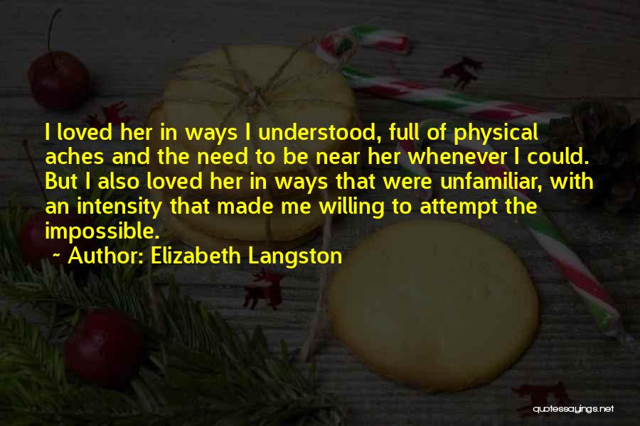 Elizabeth Langston Quotes 1860755