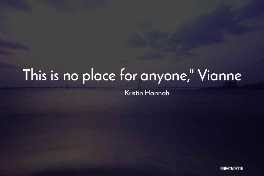 Elizabeth Lee Hazen Quotes By Kristin Hannah Elizabeth Lee Hazen Quotes By Kristin Hannah