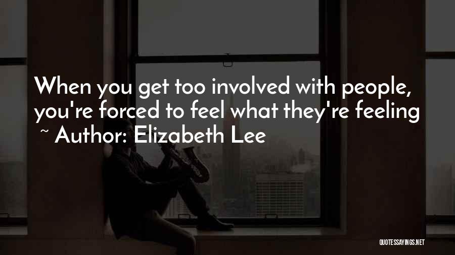 Elizabeth Lee Quotes 1280908