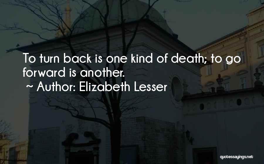 Elizabeth Lesser Quotes 1107403