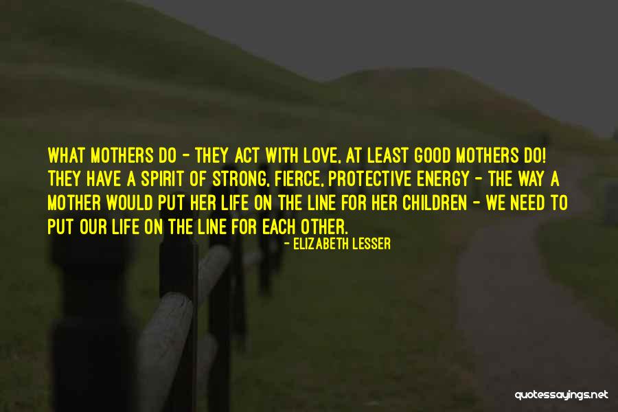 Elizabeth Lesser Quotes 1202206