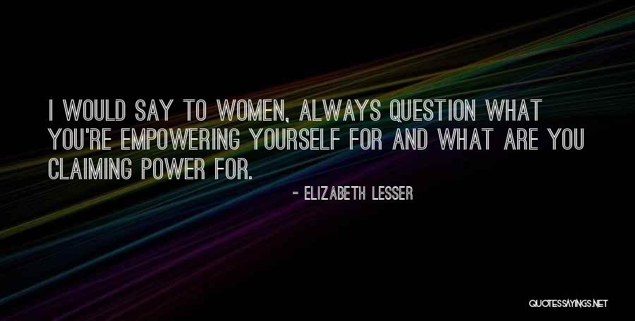 Elizabeth Lesser Quotes 126095