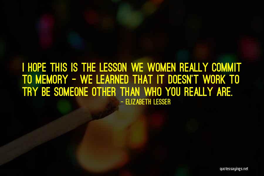 Elizabeth Lesser Quotes 2056658