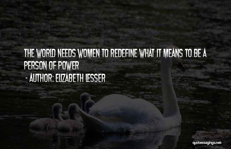Elizabeth Lesser Quotes 224399