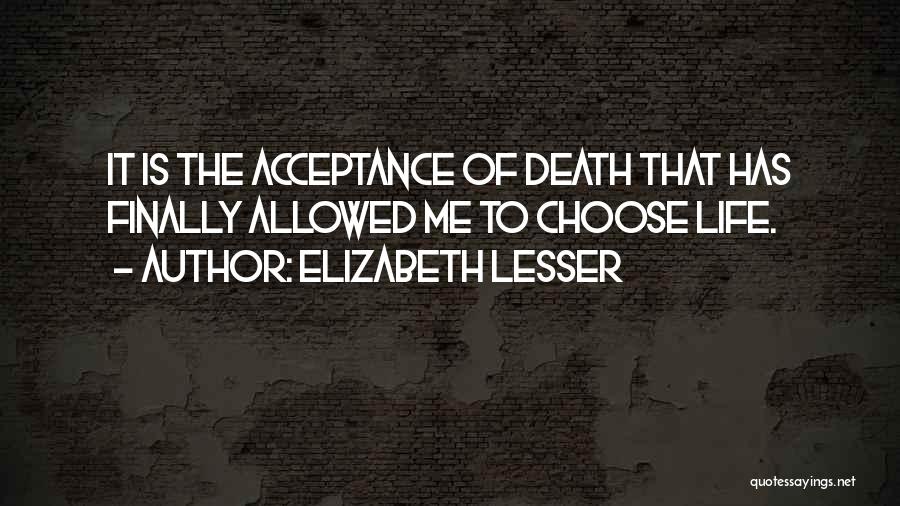 Elizabeth Lesser Quotes 332057
