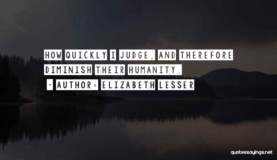 Elizabeth Lesser Quotes 432991