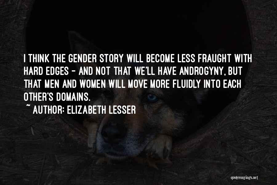 Elizabeth Lesser Quotes 814515