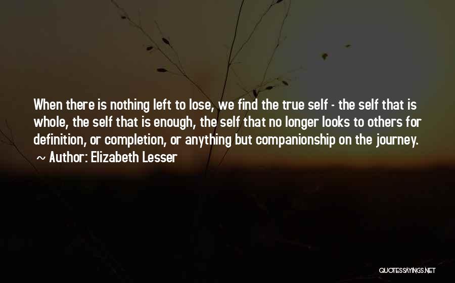 Elizabeth Lesser Quotes 949643