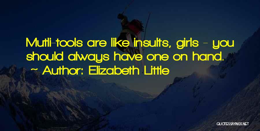 Elizabeth Little Quotes 1402981