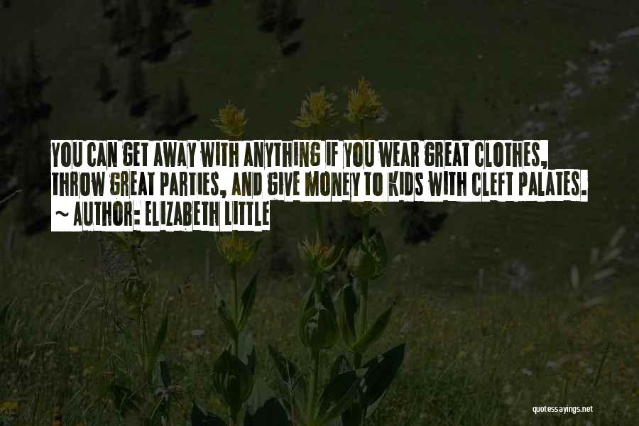 Elizabeth Little Quotes 1494806