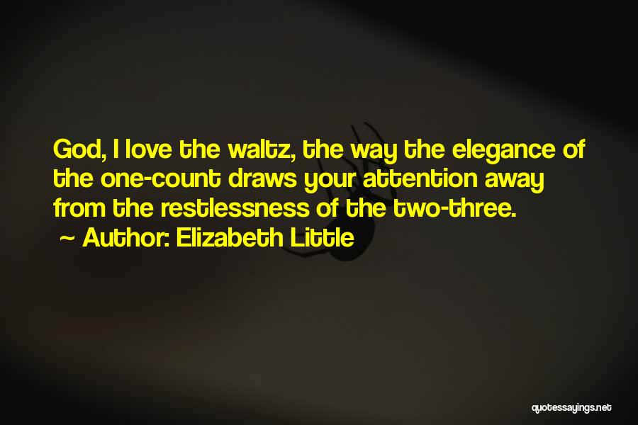 Elizabeth Little Quotes 2110545