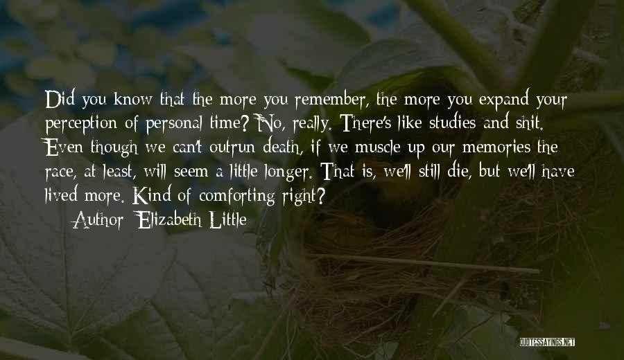 Elizabeth Little Quotes 998506