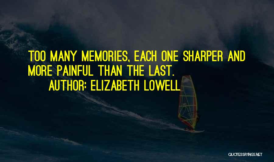 Elizabeth Lowell Quotes 1183764