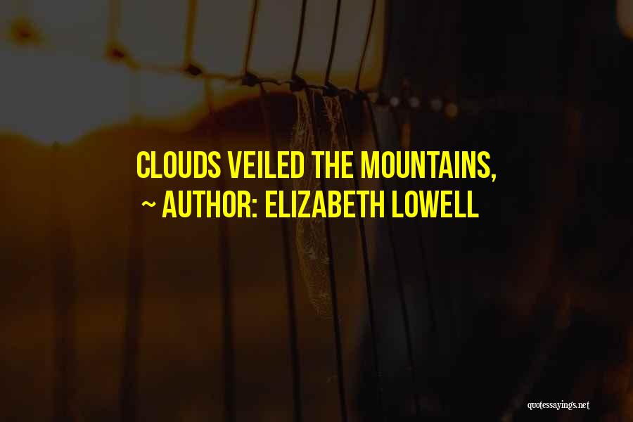 Elizabeth Lowell Quotes 1254590