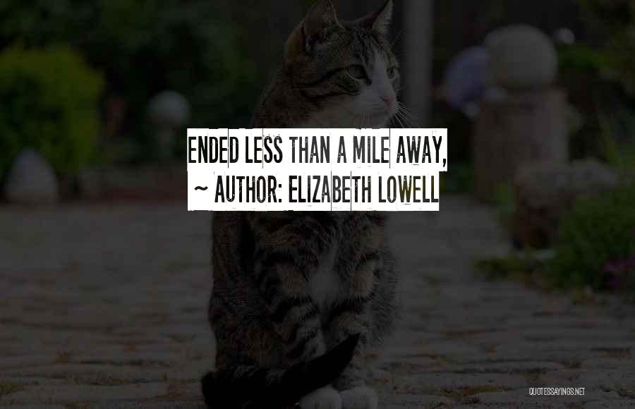 Elizabeth Lowell Quotes 1803683