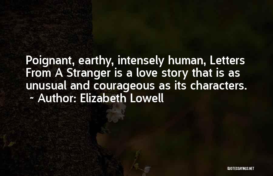 Elizabeth Lowell Quotes 779389