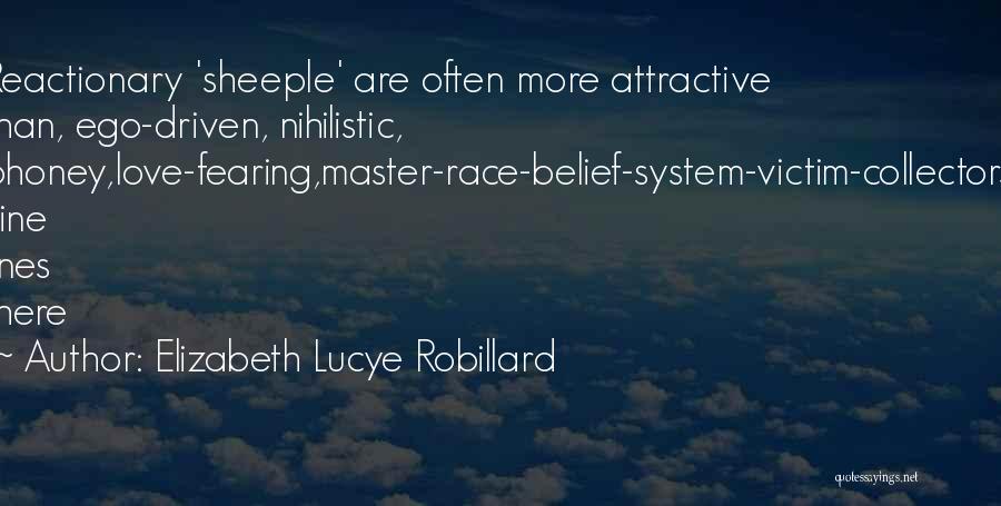 Elizabeth Lucye Robillard Quotes 415852