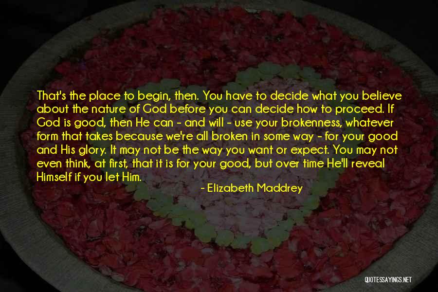 Elizabeth Maddrey Quotes 1565853